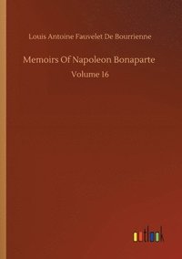 bokomslag Memoirs Of Napoleon Bonaparte