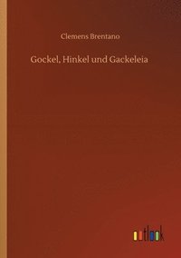 bokomslag Gockel, Hinkel und Gackeleia