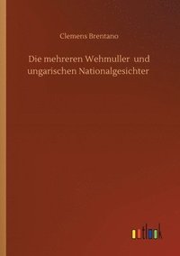 bokomslag mehreren Wehmuller und ungarischen Nationalgesichter