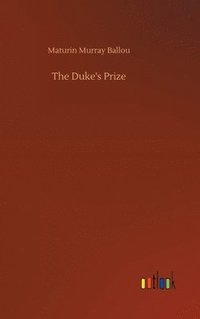 bokomslag Duke's Prize
