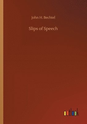 Slips of Speech 1