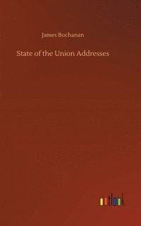 bokomslag State of the Union Addresses