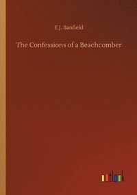 bokomslag The Confessions of a Beachcomber