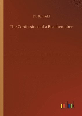 bokomslag The Confessions of a Beachcomber