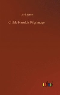 bokomslag Childe Haruld's Pilgrimage