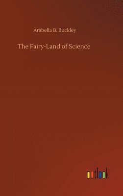 The Fairy-Land of Science 1