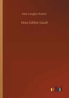 bokomslag Miss Gibbie Gault