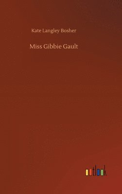 bokomslag Miss Gibbie Gault