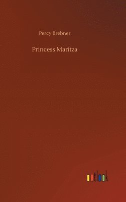 bokomslag Princess Maritza