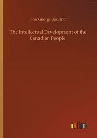 bokomslag Intellectual Development of the Canadian People
