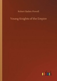 bokomslag Young Knights of the Empire