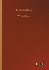 bokomslag White Slaves