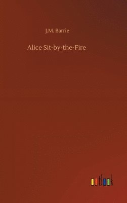 Alice Sit-by-the-Fire 1