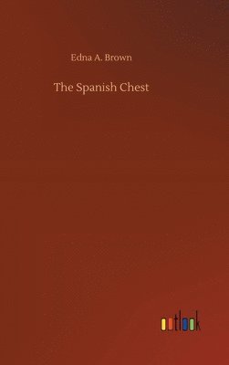 The Spanish Chest 1