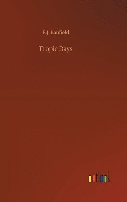 Tropic Days 1