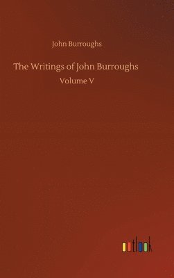 Writings of John Burroughs