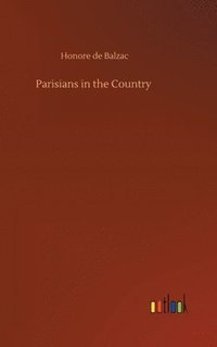 bokomslag Parisians in the Country