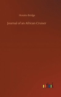 bokomslag Journal of an African Cruiser