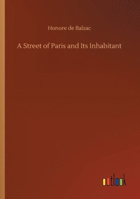 A Street of Paris and Its Inhabitant 1