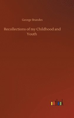 Recollections of my Childhood and Youth 1