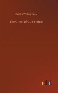 bokomslag The Ghost of Guir House