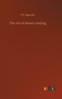bokomslag Art of Money Getting