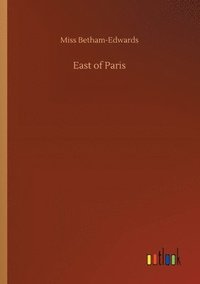 bokomslag East of Paris