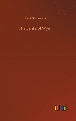 The Banks of Wye 1