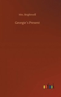 bokomslag Georgie¿s Present