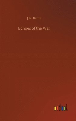 bokomslag Echoes of the War