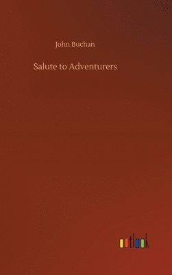 bokomslag Salute to Adventurers
