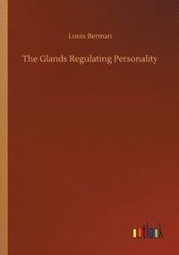 bokomslag Glands Regulating Personality