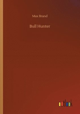 Bull Hunter