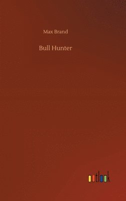 Bull Hunter