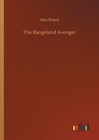 bokomslag The Rangeland Avenger