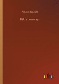 bokomslag Hilda Lessways