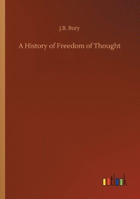 A History of Freedom of Thought 1