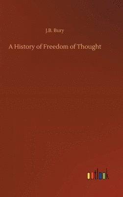 bokomslag A History of Freedom of Thought