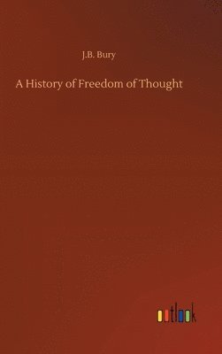 A History of Freedom of Thought 1