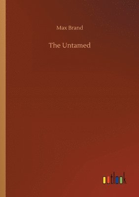 bokomslag The Untamed