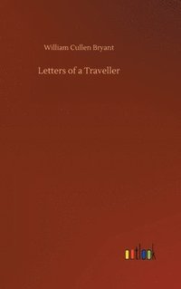 bokomslag Letters of a Traveller