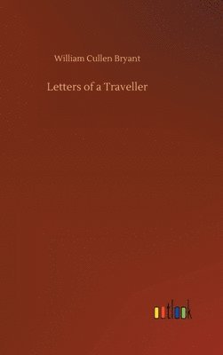 Letters of a Traveller 1