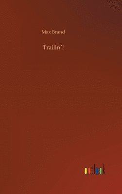 bokomslag Trailin¿!