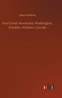 bokomslag Four Great Americans