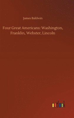 bokomslag Four Great Americans