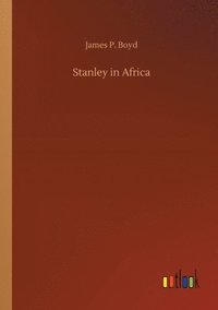 bokomslag Stanley in Africa