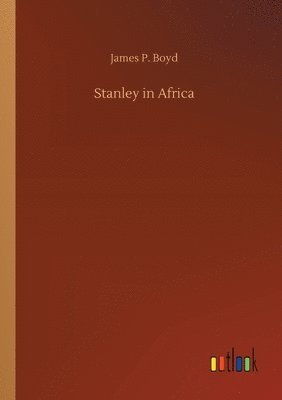 Stanley in Africa 1