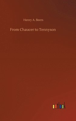 From Chaucer to Tennyson
