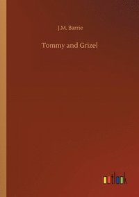 bokomslag Tommy and Grizel