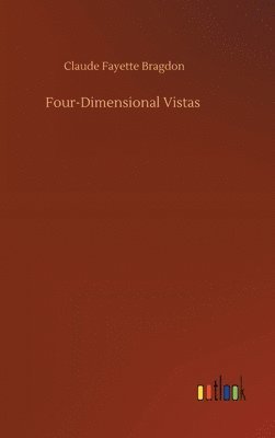 bokomslag Four-Dimensional Vistas